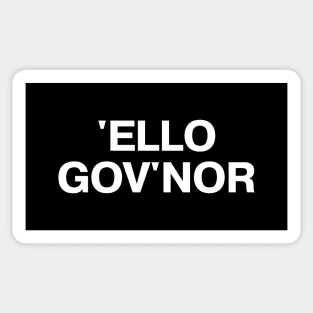 'ELLO GOV'NOR Sticker